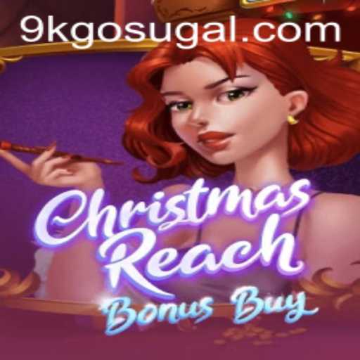 Discover the Thrills of ChristmasReachBonusBuy: A Holiday Gaming Adventure