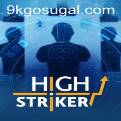 HighStriker: The Ultimate Gaming Experience