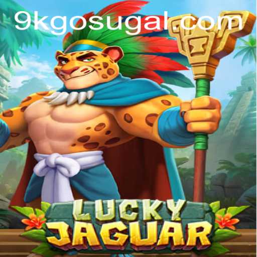 Unveiling LuckyJaguar: Dive into the Jungle with 9KGO